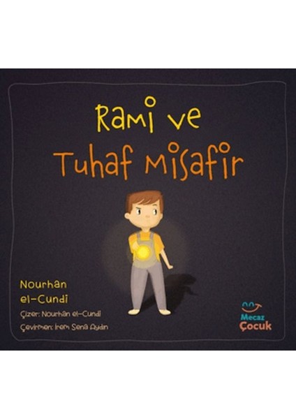 Rami ve Tuhaf Misafir