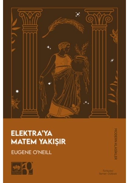 Elektra’ya Matem Yakışır