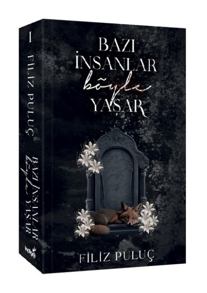 Bazı Insanlar Böyle Yaşar