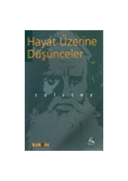 Hayat Üzerine Düşünceler