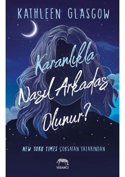 Karanlıkla Nasıl Arkadaş Olunur?