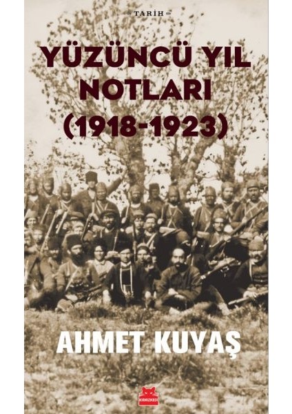 Yüzüncü Yıl Notları (1918-1923)