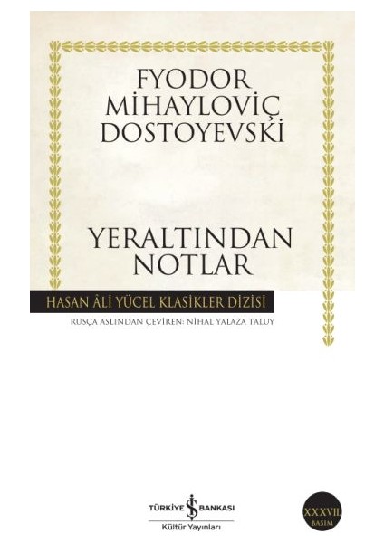 Yeraltından Notlar - Hasan Ali Yücel Klasikleri