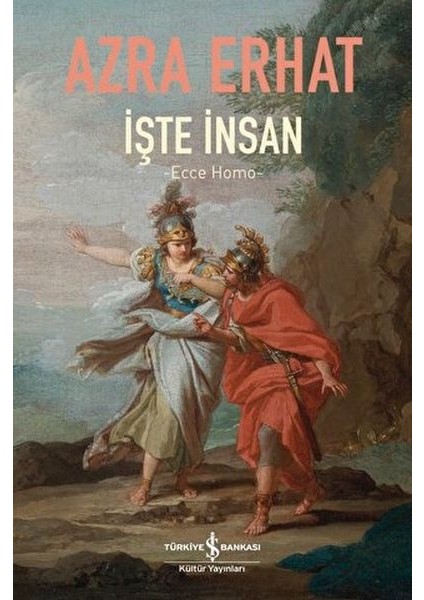 Işte Insan - Ecce Homo