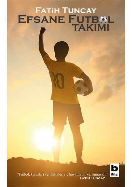 Efsane Futbol Takımı