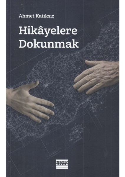 Hikayelere Dokunmak