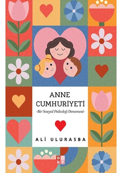 Mitolojiden Sosyal Medyaya Annelik Halleri Anne Cumhuriyeti