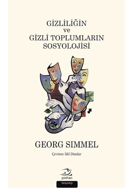 Gizliliğin ve Gizli Toplumların Sosyolojisi