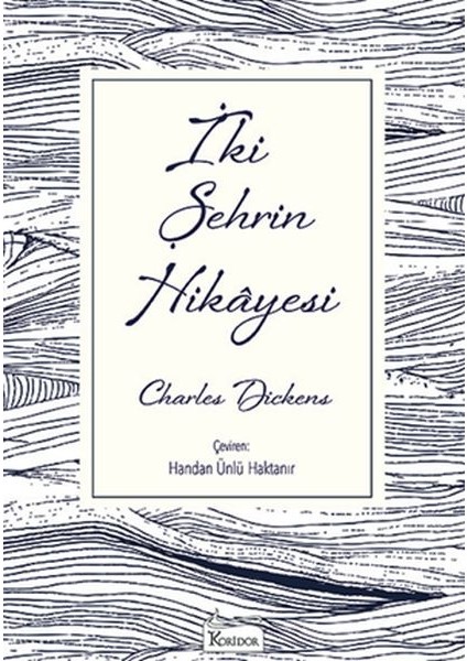 Iki Şehrin Hikâyesi - Ciltsiz