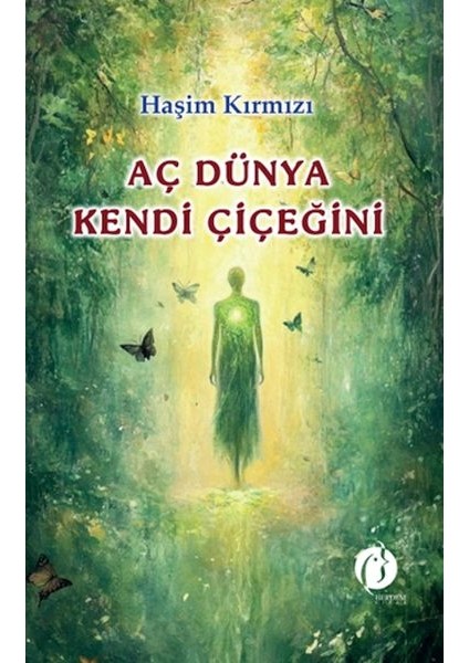 Aç Dünya Kendi Çiçeğini