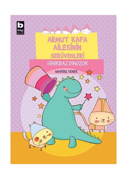 Armut Kafa Ailesinin Serüvenleri - Sihirbaz Dinozor