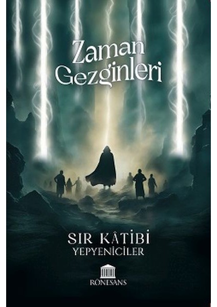 Zaman Gezginleri Sır Katibi