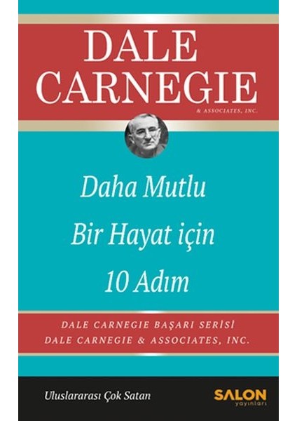 Daha Mutlu Bir Hayat Için 10 Adım