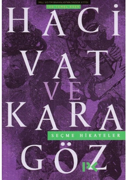 Hacivat ve Karagöz - Seçme Hikayeler