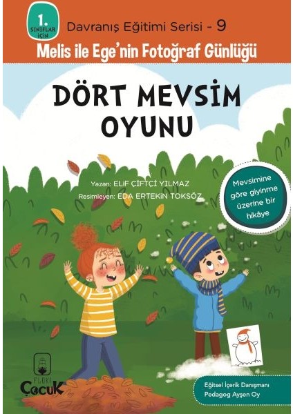 Davranış Eğitimi Serisi 9 - Melis ile Ege'nin Fotoğraf Günlüğü-Dört Mevsim Oyunu