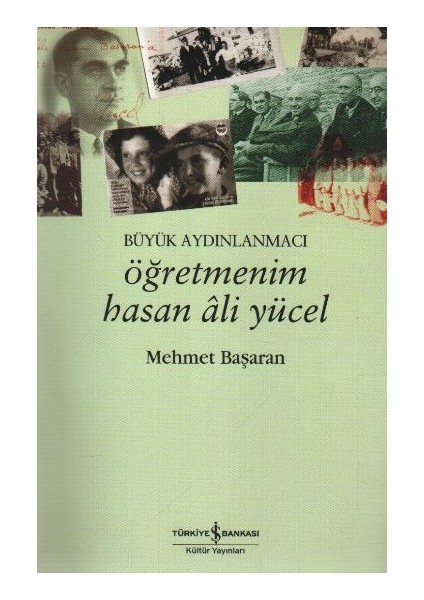 Öğretmenim Hasan Ali Yücel