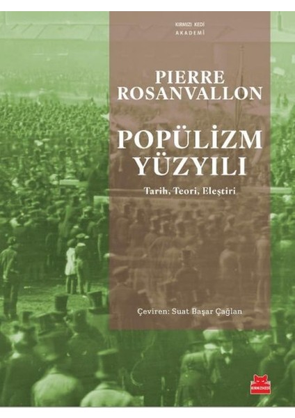 Popülizm Yüzyılı
