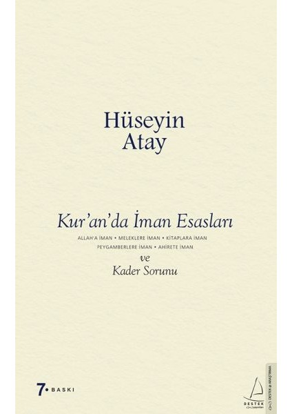 Kur’an’da Iman Esasları ve Kader Sorunu