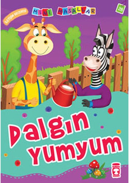 Dalgın Yumyum - Iletişim Becerisi / Mini Masallar