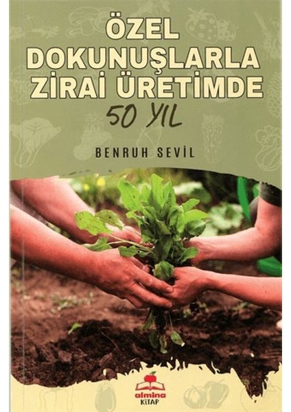 Özel Dokunuşlarla Zirai Üretimde 50 Yıl