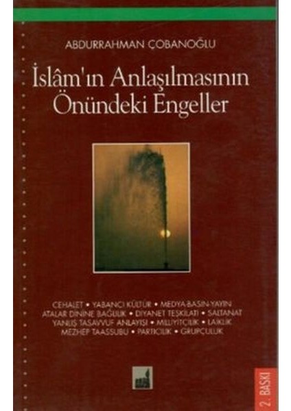 Islam'ın Anlaşılmasının Önündeki Engeller
