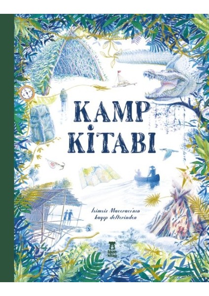 Kamp Kitabı - Isimsiz Maceracı'nın Kayıp Defterinden