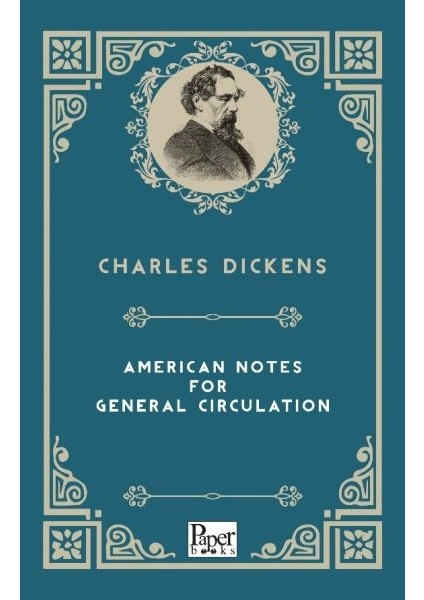 American Notes For General Circulation (Ingilizce Kitap)