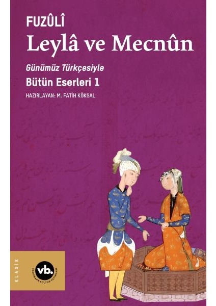 Leylâ ve Mecnun