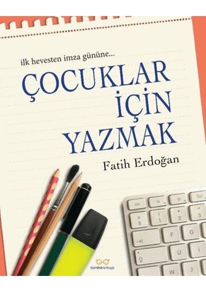 Çocuklar Için Yazmak
