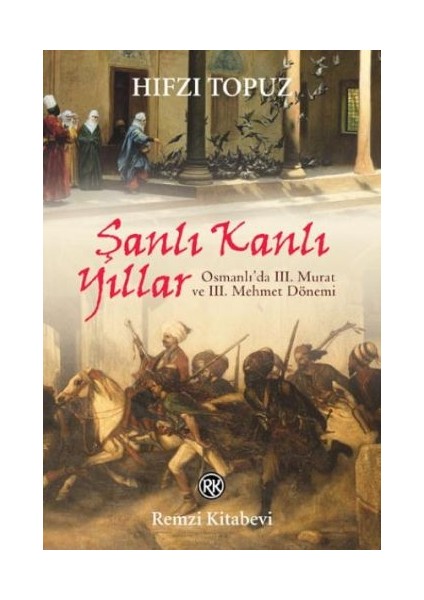 Şanlı Kanlı Yıllar