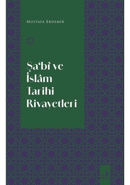 Şa‘bi ve Islam Tarihi Rivayetleri