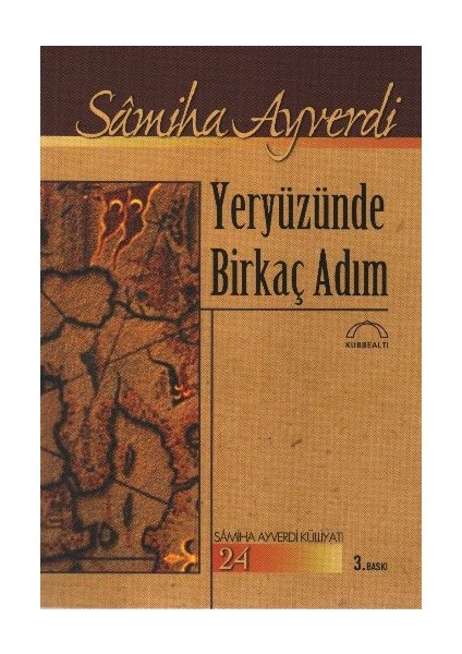Yeryüzünde Birkaç Adım