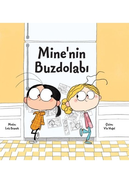 Mine'nin Buzdolabı (Ciltli)