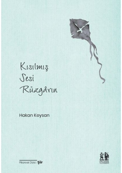 Kısılmış Sesi Rüzgârın