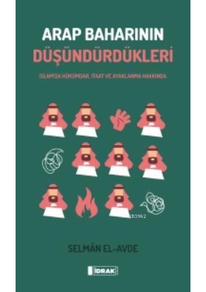 Arap Baharının Düşündürdükleri