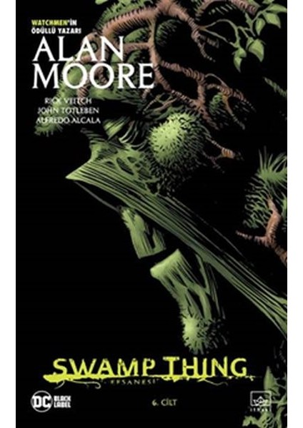 Swamp Thing Efsanesi: 6. Cilt