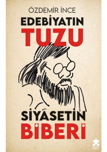 Edebiyatın Tuzu Siyasetin Biberi