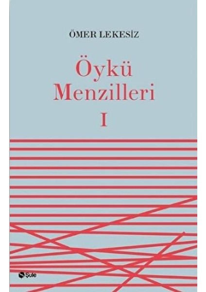 Öykü Menzilleri 1