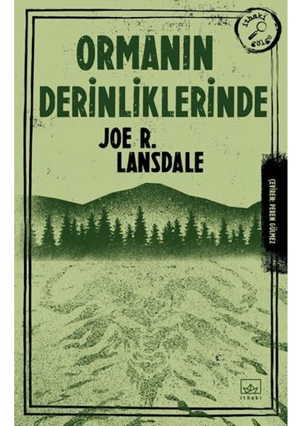 Ormanın Derinliklerinde