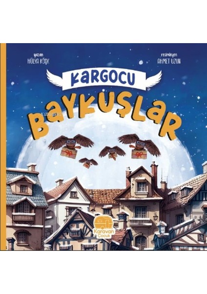 Kargocu Baykuşlar