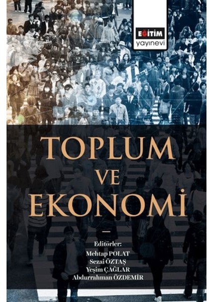 Toplum ve Ekonomi