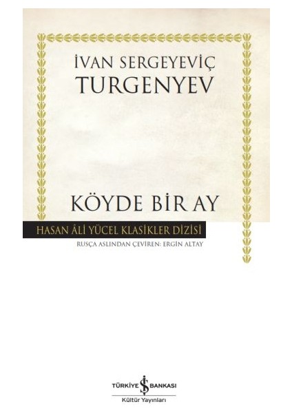 Köyde Bir Ay - Hasan Ali Yücel Klasikleri