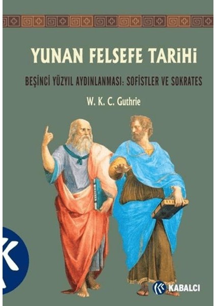Yunan Felsefe Tarihi 3. Cilt