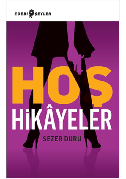 Hoş Hikayeler