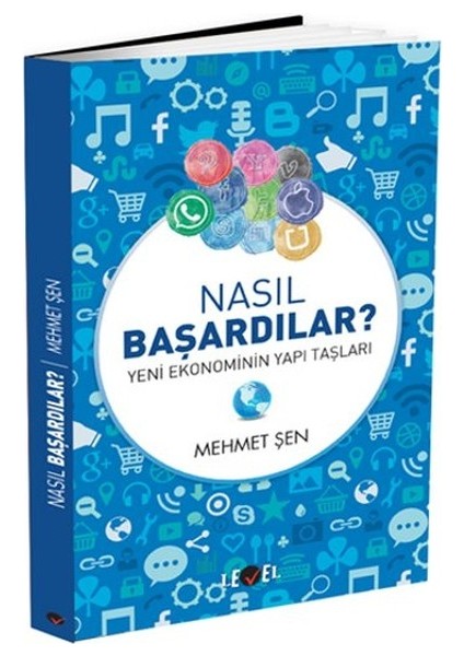 Nasıl Başardılar ? Yeni Ekonominin Yapı Taşları