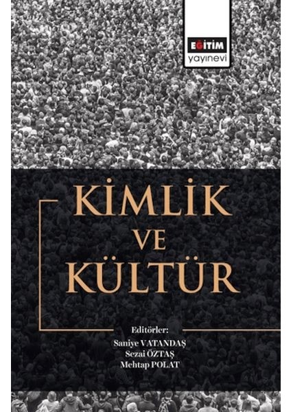 Kimlik ve Kültür