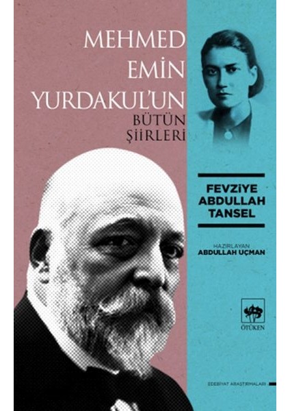 Mehmed Emin Yurdakul'un Bütün Şiirleri