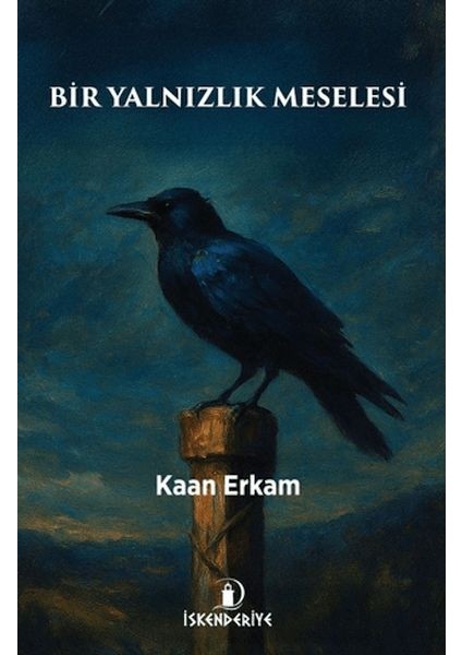 Bir Yalnızlık Meselesi
