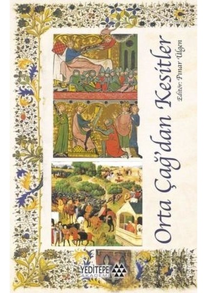 Orta Çağ'dan Kesitler