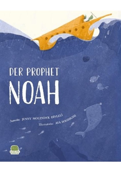 Der Prophet Nuh ( Almanca Nuh Aleyhisselam)